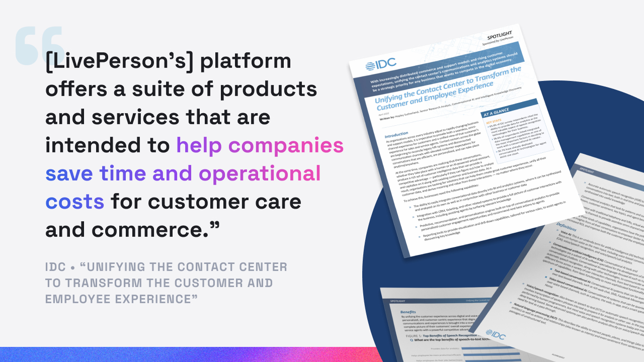 IDC report quote on LivePerson's unified data helping save time