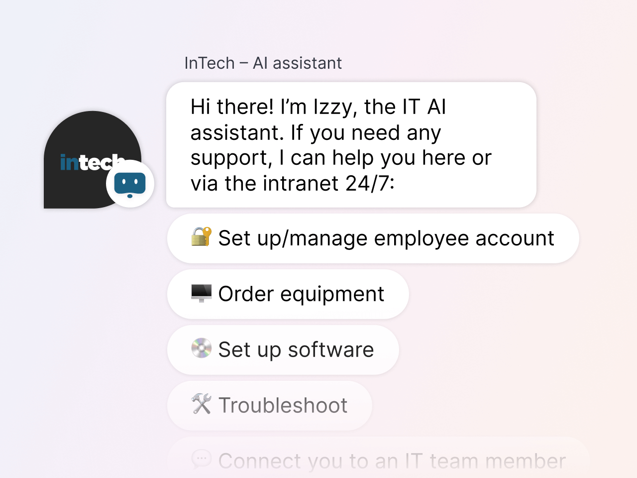 Messaging an AI assistant as part of a company's ITSM tools