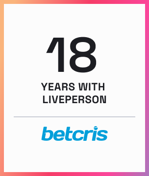 Betcris, 18+ years as a LivePerson customer